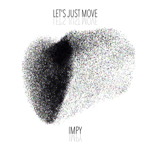 Impy - Let's Just Move [FKK018]
